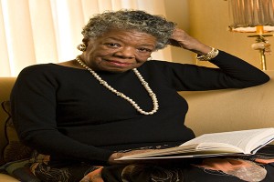 Maya Angelou